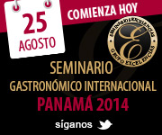 Seminario Gastronómico Internacional 2014 comienza hoy en Panamá