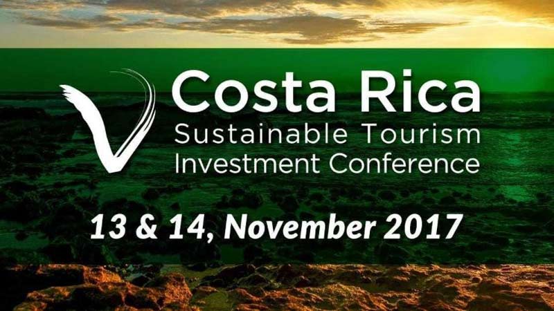Costa Rica organizará conferencia sobre inversiones sustentables en turismo