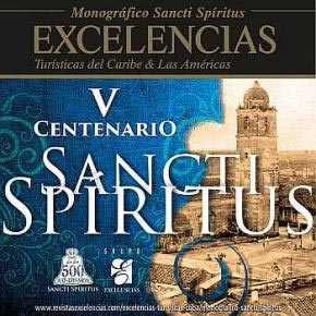 Grupo Excelencias presenta monográfico especial por los 500 años de Sancti Spíritus